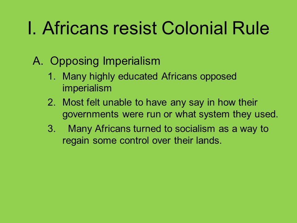 ANTICOLONIAL MOVEMENTS, AFRICA